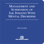 Management and Supervision of Jail Inmates with Mental Disorders (Cover Illustration)